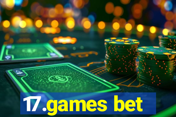 17.games bet